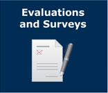 Evaluations and Surveys